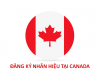 Đăng ký nhãn hiệu tại Canada dang-ky-nhan-hieu-tai-canada