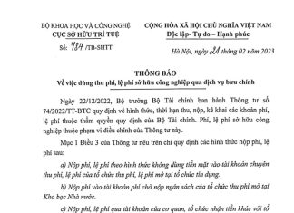 Cục Sở hữu trí tuệ Việt Nam dừng thu phí, lệ phí sở hữu công nghiệp qua dịch vụ bưu chính Cục Sở hữu trí tuệ Việt Nam dừng thu phí lệ phí sở hữu công nghiệp qua dịch vụ bưu chính, dừng thu phí lệ phí sở hữu công nghiệp qua dịch vụ bưu chính, Cục Sở hữu trí tuệ Việt Nam dừng thu phí lệ phí sở hữu công nghiệp,